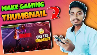 How To Make Gaming Thumbnail On Android | Make Gaming Thumbnail For YouTube Videos