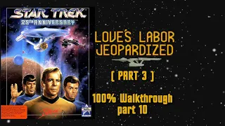 Star Trek 25th Anniversary Game (PC CD-ROM) 100% walk-through - Part 10