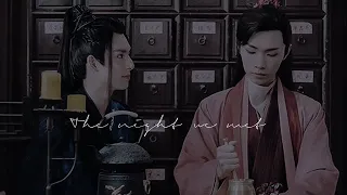 xue yang ✘ xiao xingchen  ► the night we met