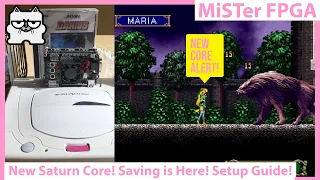 MiSTer FPGA Sega Saturn NEW Core! Game Saves are Here! New Games Working and Setup Guide!