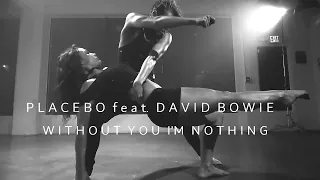 Placebo feat  David Bowie - Without You I'm Nothing (Choreomusic Video) |HD|