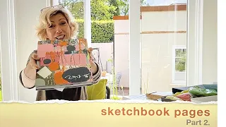 IS YOUR SKETCHBOOK CALLING YOU ? How to begin and keep going.