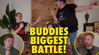 Buddies Biggest Battle w @chrisdcomedy@AndrewSantinoWhiskeyGinger Sal Vulcano  Joe DeRosa Taste Buds