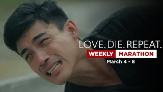 Love.Die.Repeat: Weekly Marathon | March 4 - 8, 2024