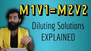 How to use M1V1=M2V2 to dilute solutions - AND - 4 ways to express chemical concentration!