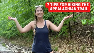 Seven tips for when you thru-hike the Appalachian Trail