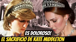 INCREÍBLE LO QUE SUCEDE! EL SACRIFICIO de KATE MIDDLETON PARA USAR La TIARA FAVORITA de LADY DI!