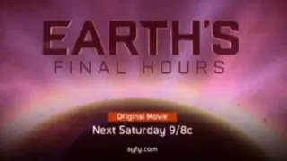 Earth's Final Hours (2011) SyFy Promo