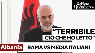 Edi Rama contro i giornali italiani: "Terribile ciò che hanno scritto sull'accordo Italia-Albania"