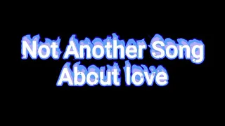 Not Another Song About Love - Hollywood Ending Edit audio