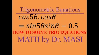 cos5x.cosx=sin5x.sinx-0.5 trig equations