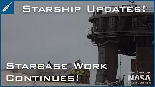 SpaceX Starship Updates! Starbase Orbital Launch Site Work Continues! TheSpaceXShow