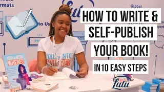 How to Write a Book: 10 Simple Steps to Self Publishing