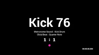 Kick Drum / BPM 76