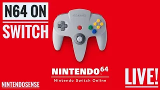 N64 Nintendo Switch Online Live!