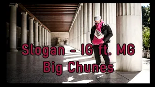 Slogan - IG ft  MG (Snippet)