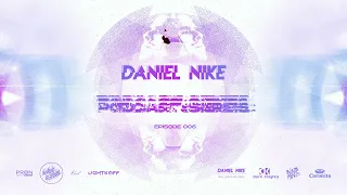 Daniel Nike Podcast Series - Episode 006