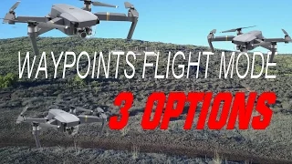 DJI Mavic Pro / Platinum - 3 OPTIONS for Waypoints Flight Mode