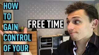 Ben Ivey | How to Gain Control of your Free Time