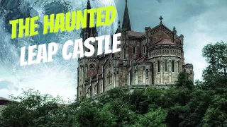 The Haunting: Leap Castle