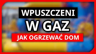 Zrobieni w gaz! Jak ogrzewać dom 2022 Porównanie kosztów ogrzewania, jakie ogrzewanie wybrać? Koszty