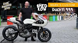 Ducati 999 shed build - Bike Shed Show 2019