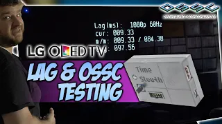 LG CX OLED:  Lag Tests and OSSC Compatibility