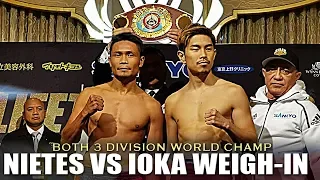 NIETES VS IOKA WEIGH-IN | WBO WORLD SUPER FLYWEIGHT CHAMPIONSHIP