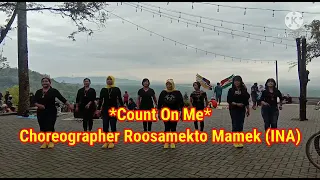 Count On Me Line Dance choreographer by : Roosamekto Mamek ( INA )Demo by SKLD