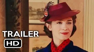 Mary Poppins Returns Official Trailer #1 (2018) Emily Blunt Disney Movie HD