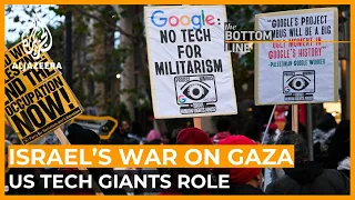 What role do US tech giants play in powering Israeli war crimes? | The Bottom Line