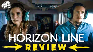 Horizon Line Movie Review - Complete Trash, But Kinda Worth The Ride