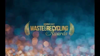 Middle East Waste & Recycling Awards 2018