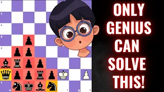 Solve This If YOU ARE A GENIUS | The Hardest Chess Puzzle Ever! Chess Challenge