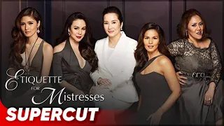 Etiquette for Mistresses | Kim Chiu, Kris Aquino, Claudine Barretto, Iza Calzado, Cheena | Supercut