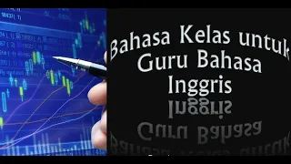 240531 Bahasa Kelas untuk Guru Bahasa Inggris