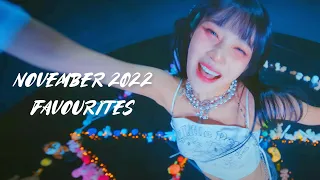 My Favourite Kpop of November 2022