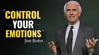 Jim Rohn - Control Your Emotions - Best Motivational Speech Video