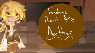 Fandoms React || 💛Aether💛 || Ships: Xiaother || Part 8/8