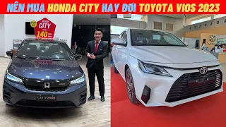 Nên mua Honda City hay đợi Toyota Vios 2023 | Chi tiết Honda City Rs Xanh 2023 | Mua trả góp City Rs