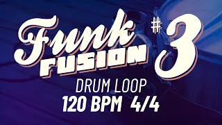 120 BPM 4/4 🥁 FUNK FUSION DRUM LOOP #3 | Drum Beat for Musicians (Practice Time)