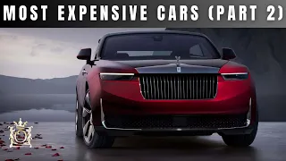 Most Expensive Cars (2024) Part 2 | Opulence Luxury