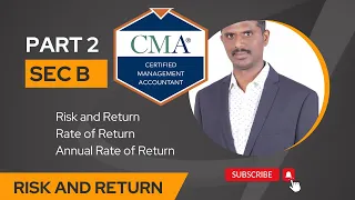 CMA Part 2   Sec B.1  Risk & Return