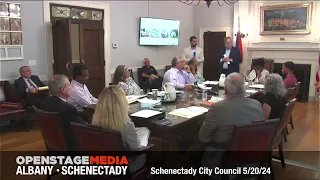 Schenectady City Council Committee Meeting, May 20, 2024