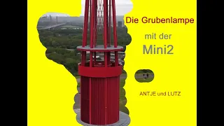 DJI Mini2   Flugtag 6: Die Grubenlampe   ---   Flight day 6: The miner's lamp