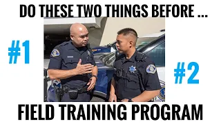 ✅ Rookie Police Officer: Two Things to Do BEFORE your Start your FTO Program‼️⏰