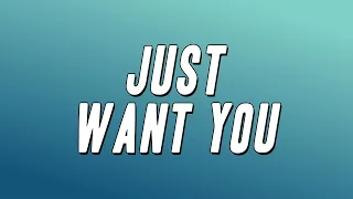 BabyDrill - Just Want You ft. Hunxho (Lyrics)