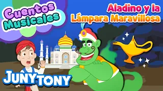 Aladino y la Lámpara Maravillosa | Cuentos Musicales | Genio de la Lámpara | JunyTony en español