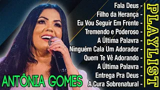 Antônia Gomes - COMPLETA ÁLBUM 2024 - MELHOR E MAIS TOCADO GOSPEL #gospel2024 #adoração #top