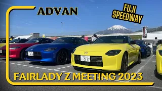 Nissan Z Enthusiast Heaven: Fuji Speedway's Advan Fairlady Z Meet 2023 [ フェアレディZ]